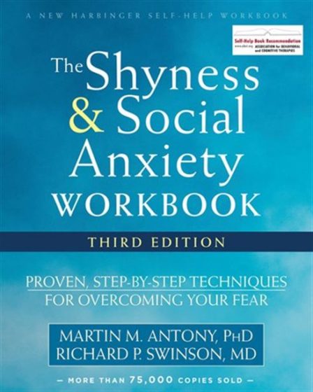 Shyness and Social Anxiety Workbook