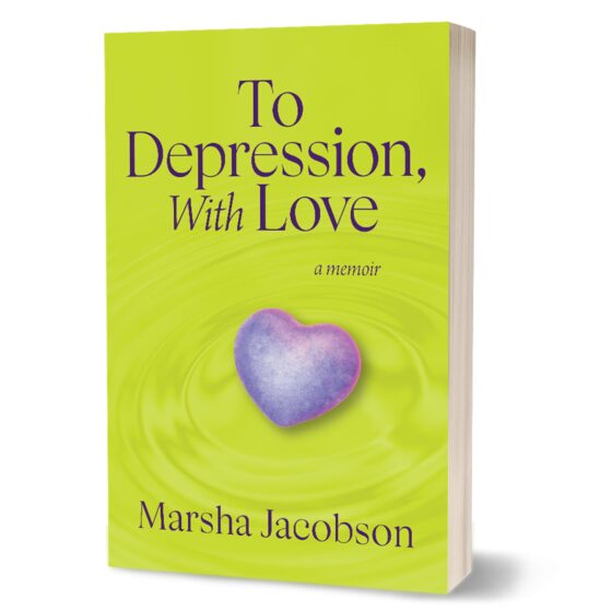 Cover of To Depression with Love, by Marsha Jacobson